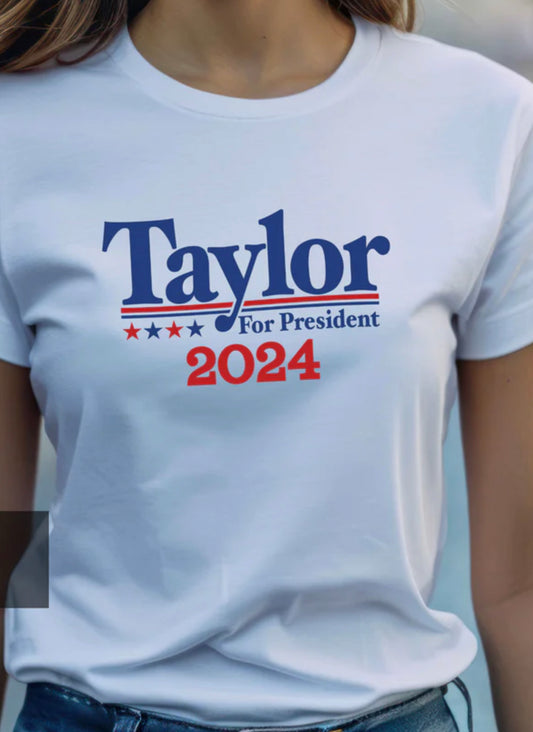 Taylor for President