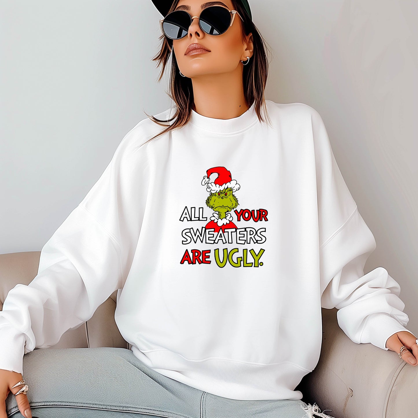 Grinch "All Your Sweaters Are Ugly"